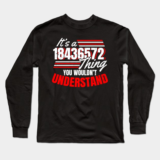 V8 Engine Shirt | It's A 18436572 Thing Gift Long Sleeve T-Shirt by Gawkclothing